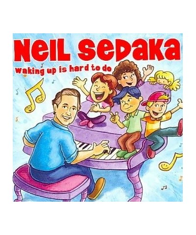 Neil Sedaka Waking Up Is Hard To Do CD $9.79 CD