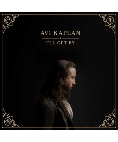 Avi Kaplan I’ll Get By Vinyl Record $8.24 Vinyl