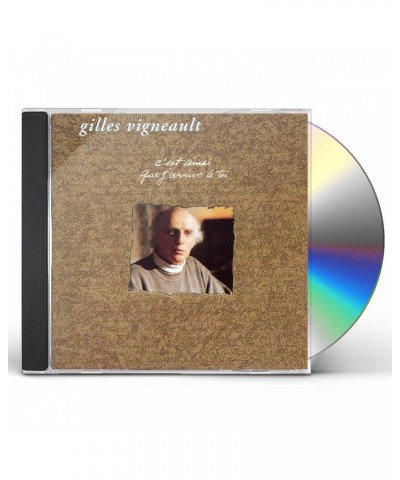 Gilles Vigneault C'EST AINSI QUE J'ARRIVE A TOI CD $12.45 CD