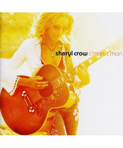 Sheryl Crow C'MON C'MON CD $12.24 CD