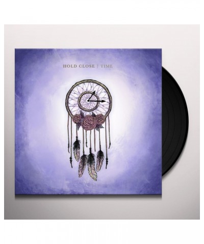 Hold Close Time Vinyl Record $6.36 Vinyl