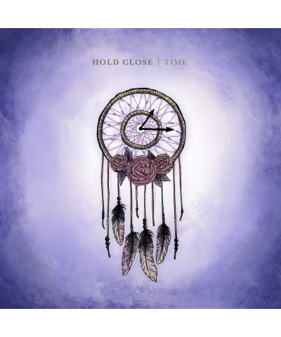 Hold Close Time Vinyl Record $6.36 Vinyl