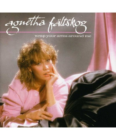 Agnetha Fältskog WRAP YOUR ARMS AROUND ME CD $6.96 CD