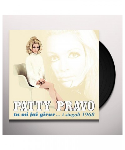 Patty Pravo TU MI FAI GIRAR I SINGOLI 1968 Vinyl Record $22.88 Vinyl