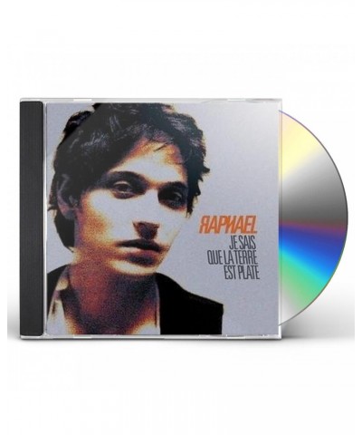 Raphaël JE SAIS QUE LA TERRE EST PLATE CD $13.79 CD