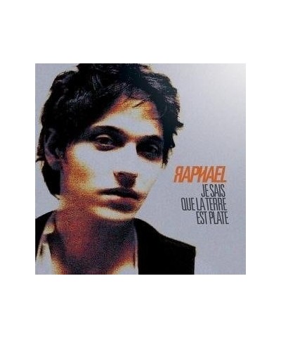 Raphaël JE SAIS QUE LA TERRE EST PLATE CD $13.79 CD