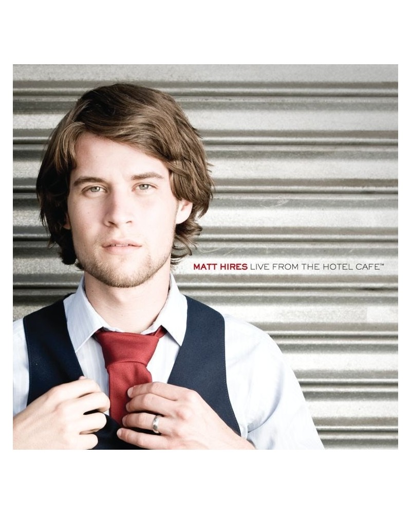 Matt Hires Live from the Hotel Cafe EP (CD) $11.20 Vinyl