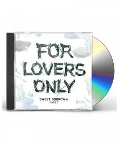 SWEET SORROW FOR LOVERS ONLY 4 PART 1 CD $8.83 CD