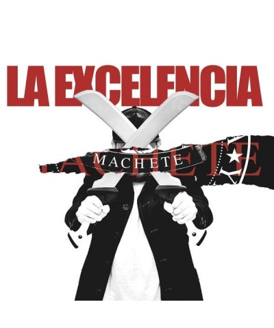 La Excelencia MACHETE CD $5.07 CD