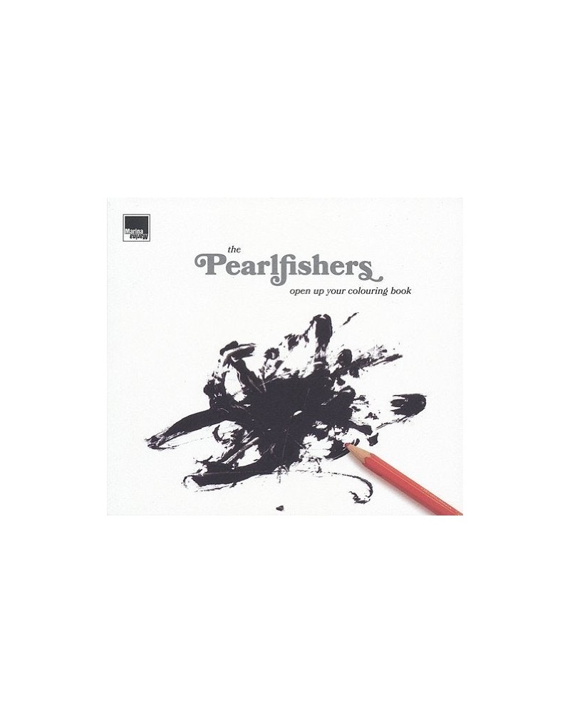 The Pearlfishers OPEN UP YOUR COLOURING BOOK CD $13.64 CD