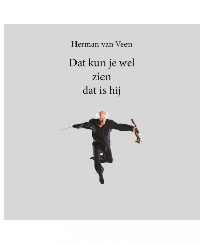 Herman van Veen DAT KUN JE WEL ZIEN DAT IS HIJ (SILVER VINYL/180G) Vinyl Record $4.42 Vinyl