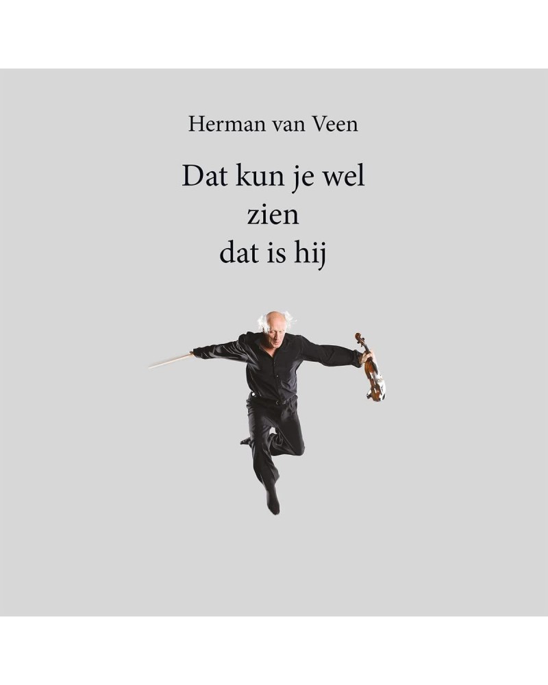 Herman van Veen DAT KUN JE WEL ZIEN DAT IS HIJ (SILVER VINYL/180G) Vinyl Record $4.42 Vinyl