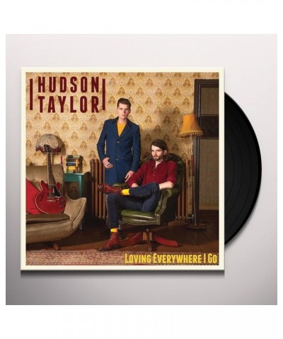 Hudson Taylor Loving Everywhere I Go Vinyl Record $7.28 Vinyl