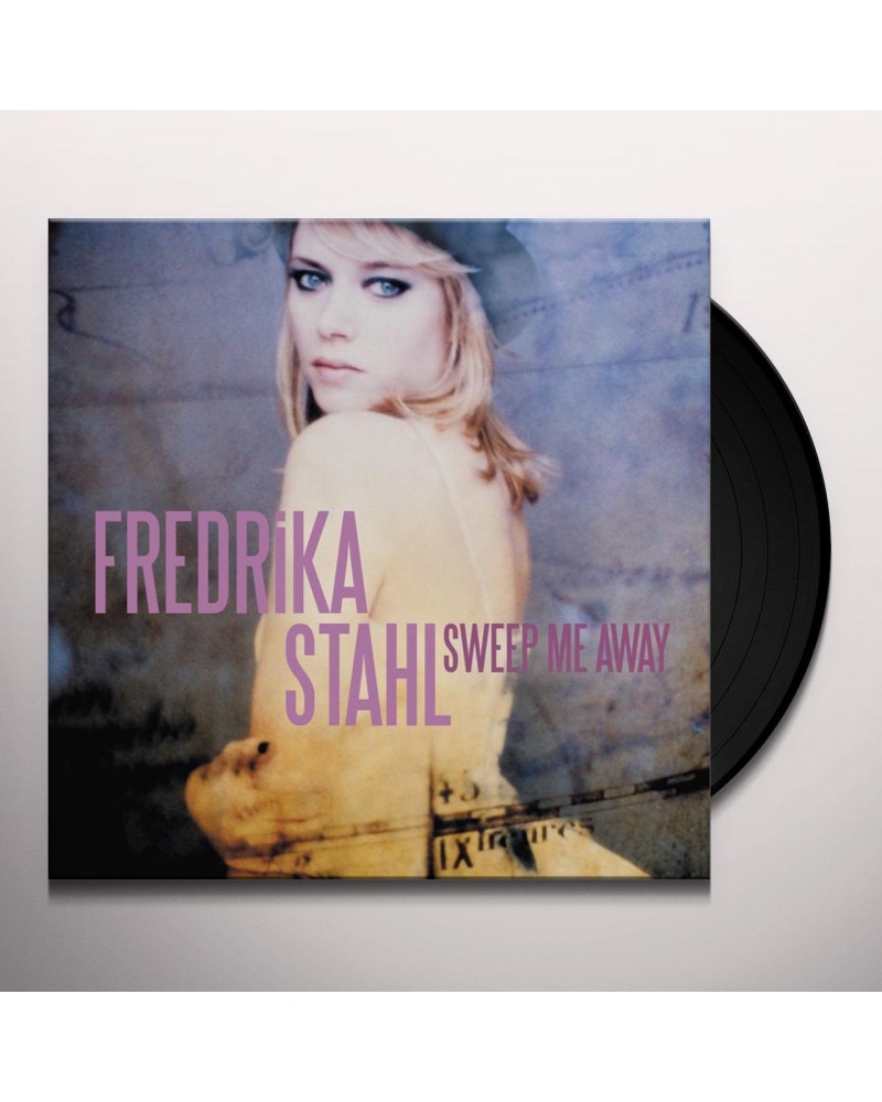 Fredrika Stahl Sweep Me Away Vinyl Record $5.88 Vinyl