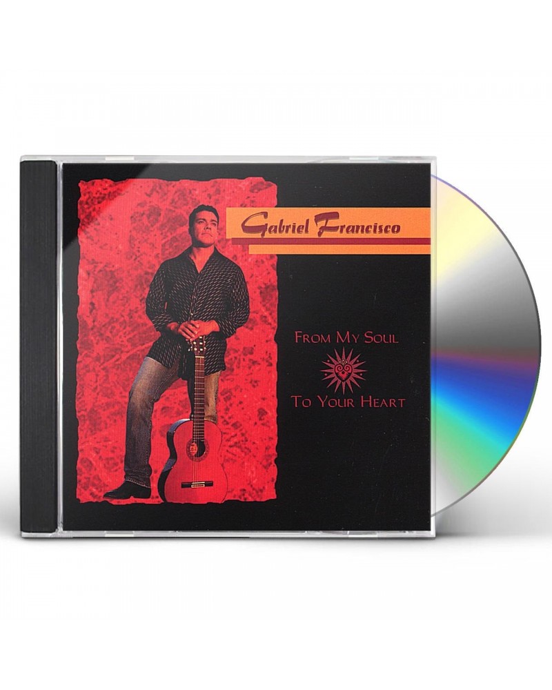 Gabriel Francisco FROM MY SOUL TO YOUR HEART CD $4.13 CD