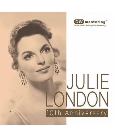 Julie London 10TH ANNIVERSARY CD $13.43 CD