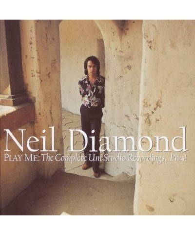 Neil Diamond PLAY ME: COMPLETE UNI STUDIO RECORDINGS PLUS CD $22.00 CD