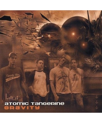 Atomic Tangerine GRAVITY CD $12.23 CD