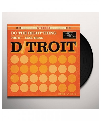 D/troit Do the Right Thing Vinyl Record $9.62 Vinyl