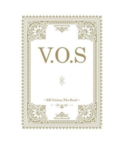 V.O.S RE:UNION THE REAL (1ST MINI ALBUM) CD $7.04 CD