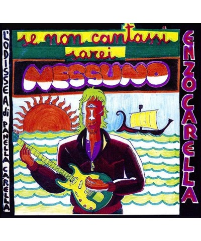 Enzo Carella SE NON CANTASSI SAREI NESSUNO Vinyl Record $5.63 Vinyl