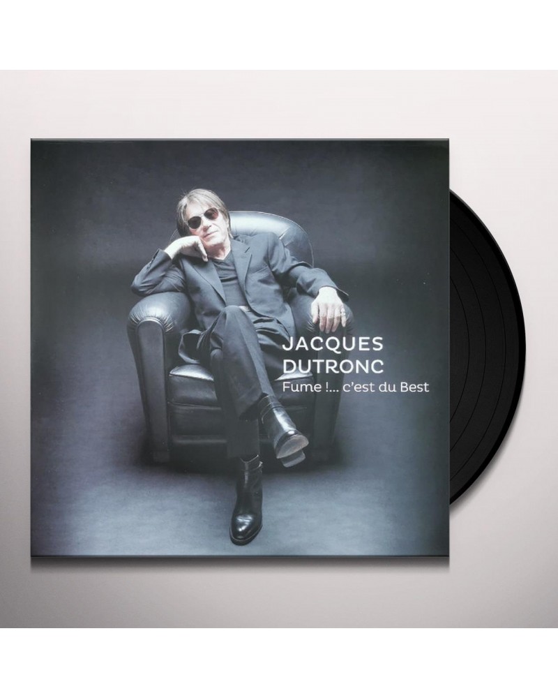 Jacques Dutronc FUME ....C'EST DU BEST Vinyl Record $6.48 Vinyl