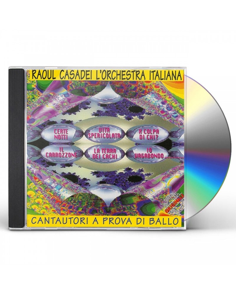 Raoul Casadei CANTAUTORI A PROVA DI BALLO CD $16.10 CD