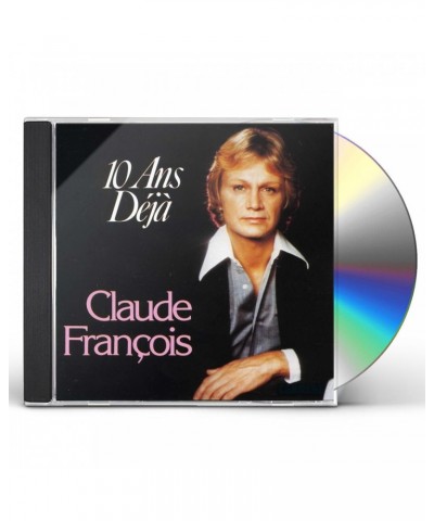 Claude François DIX ANS DEJA CD $7.13 CD