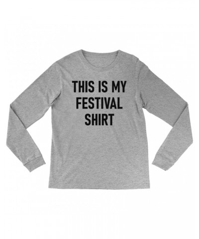 Music Life Long Sleeve Shirt | This Is My Festival Shirt $11.75 Shirts