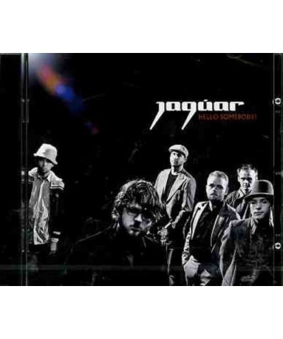 Jaguar HELLO SOMEBODY CD $7.21 CD