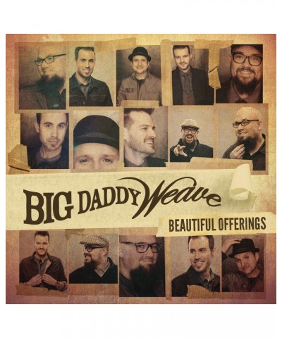 Big Daddy Weave BEAUTIFUL OFFERINGS CD $15.20 CD