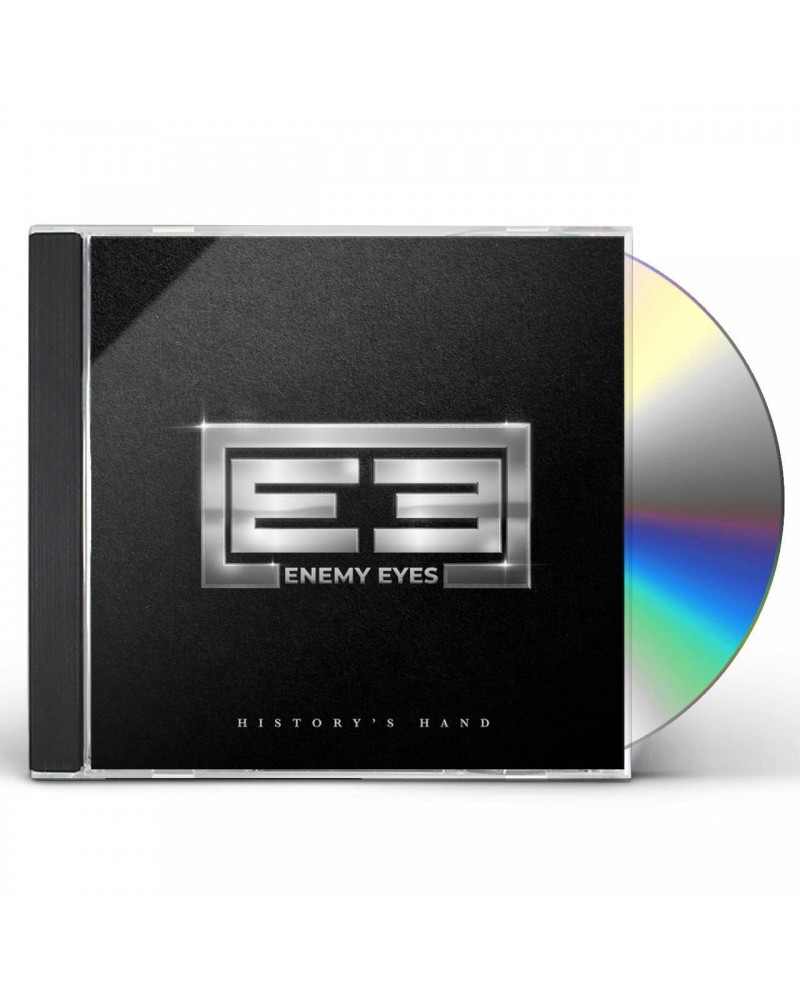 Enemy Eyes HISTORY'S HAND CD $16.19 CD