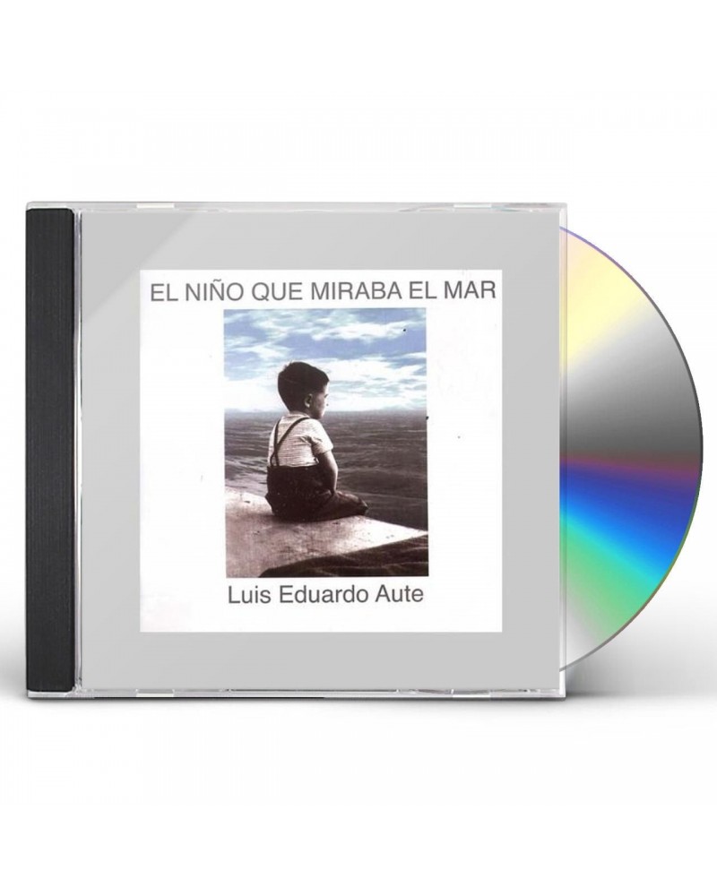 Luis Eduardo Aute EL NINO QUE MIRA EL MAR CD $6.75 CD