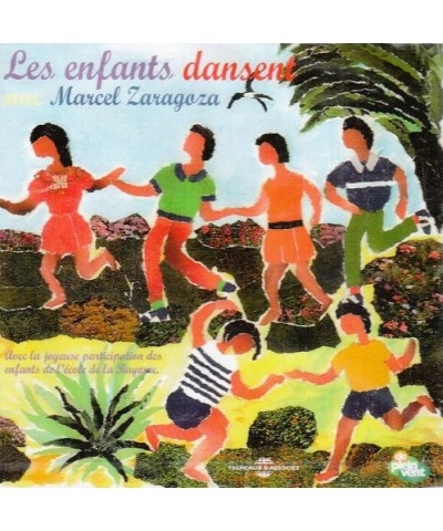 Marcel Zaragoza LES ENFANTS DANSENT CD $8.39 CD