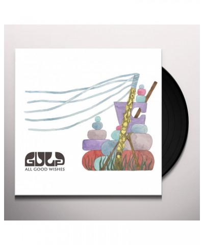 Gulp All Good Wishes Vinyl Record $11.62 Vinyl