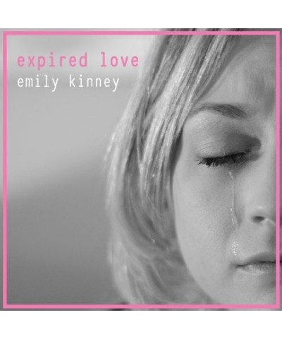 Emily Kinney EXPIRED LOVE CD $4.18 CD